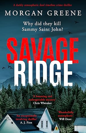 Savage Ridge(2024)by Morgan Greene