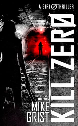 Kill Zero (2024)by Mike Grist