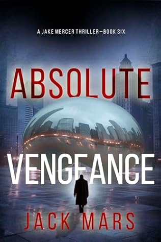 Absolute Vengeance (2024)by Jack Mars