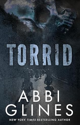 Torrid (2024)by Abbi Glines