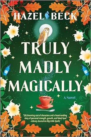 Truly Madly Magically (2024)by Hazel Beck