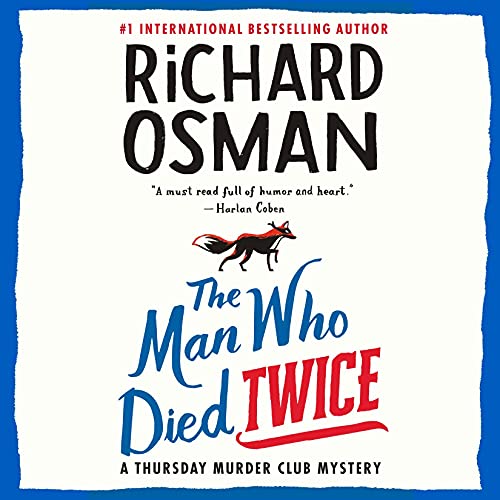 AudioBook - The Man Who Died Twice(2021)By Richard Osman