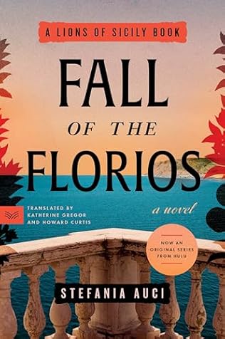 Fall of the Florios (2024)by Stefania Auci