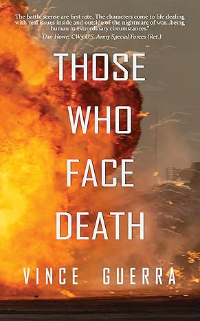 Those Who Face Death (2023)by Vince Guerra