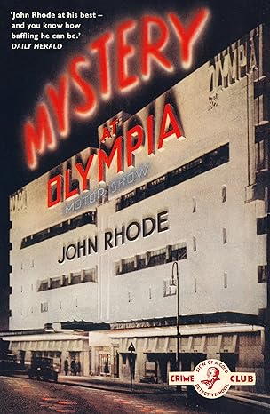 Mystery at Olympia(2018)by John Rhode