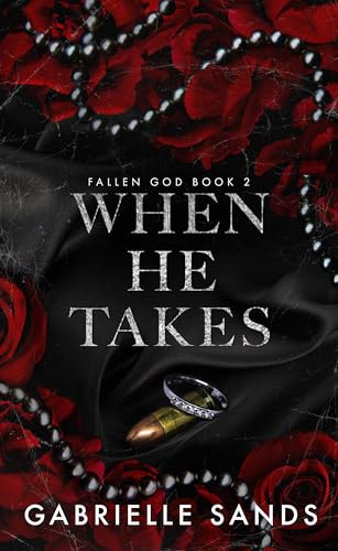 When He Takes (2024)by Gabrielle Sands