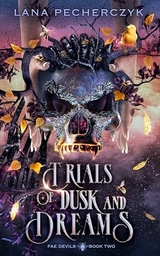 Trials of Dusk and Dreams (2024)by Lana Pecherczyk