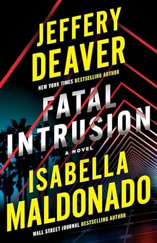 Fatal Intrusion (2024)by Jeffery Deaver and Isabella Maldonado