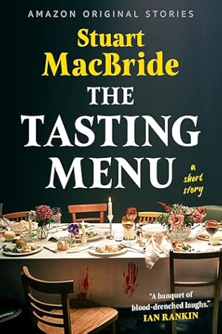 The Tasting Menu (2024)by Stuart MacBride