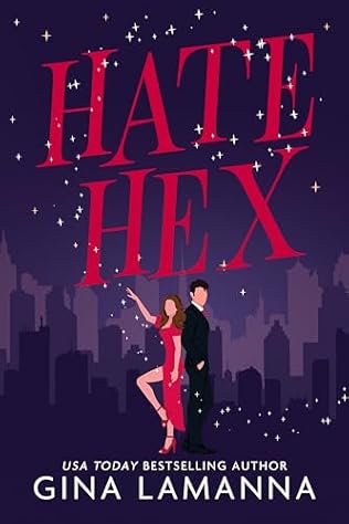 Hate Hex (2024)by Gina LaManna