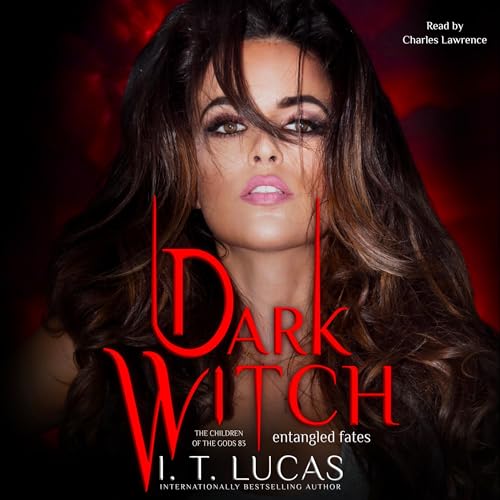 AudioBook - Dark Witch: Entangled Fates(2024)By I. T. Lucas