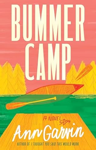 Bummer Camp (2024)by Ann Garvin