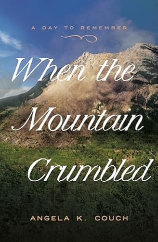 When the Mountain Crumbled (2024)by Angela K Couch