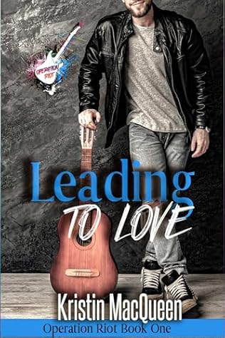 Leading to Love (2022) by Kristin MacQueen