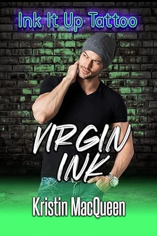 Virgin Ink (2023) by Kristin MacQueen