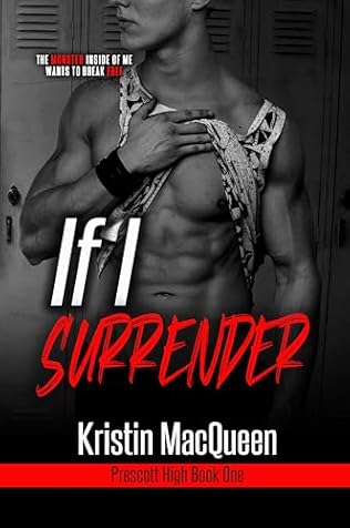 If I Surrender (2023) by Kristin MacQueen