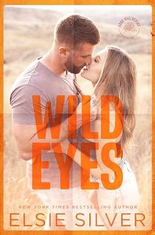 Wild Eyes (2024) by Elsie Silver