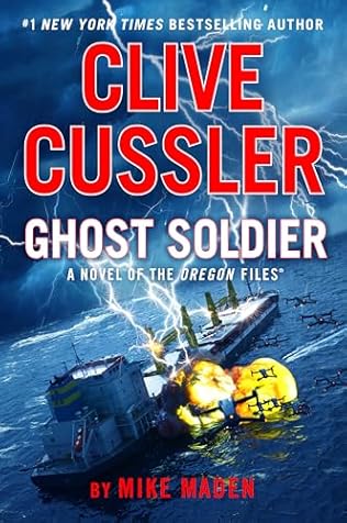 Ghost Soldier (2024) by Clive Cussler and Mike Maden