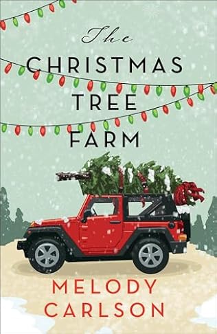 The Christmas Tree Farm (2024) by Melody Carlson