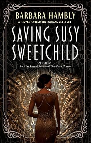 Saving Susy Sweetchild (2024) by Barbara Hambly