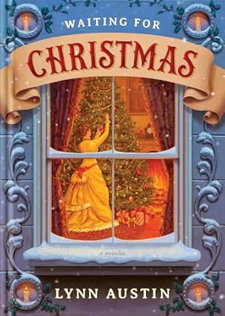 Waiting for Christmas (2024) by Lynn Austin