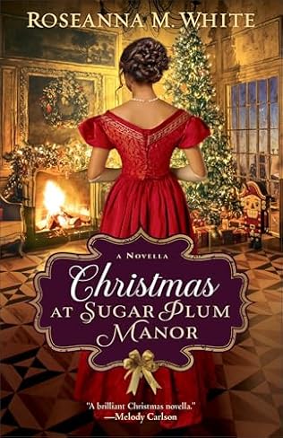 Christmas at Sugar Plum Manor (2024) by Roseanna M White