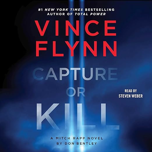 AudioBook - Capture or Kill (2024)by Vince Flynn, Don Bentley