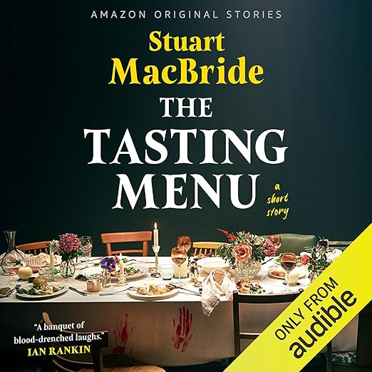 AudioBook - The Tasting Menu (2024)by Stuart MacBride