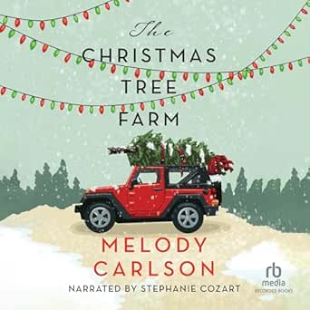 AudioBook - The Christmas Tree Farm (2024)by Melody Carlson