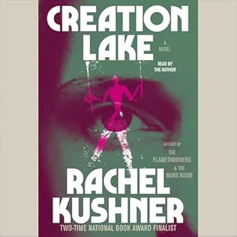 AudioBook - Creation Lake (2024)by Rachel Kushner