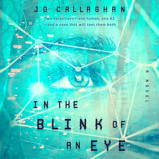 AudioBook - In the Blink of an Eye (2024)by Jo Callaghan