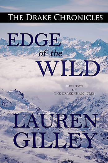 Edge of the Wild (2021)by Lauren Gilley