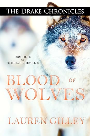 Blood of Wolves (2021)by Lauren Gilley