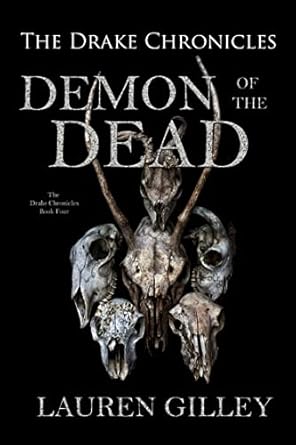 Demon of the Dead (2022)by Lauren Gilley