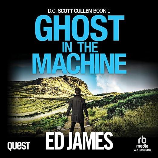 AudioBook - Ghost in the Machine (2017)by Ed James