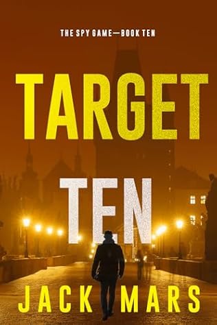 Target Ten (2024) by Jack Mars