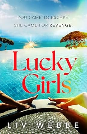 Lucky Girls (2024)by Liv Webbe