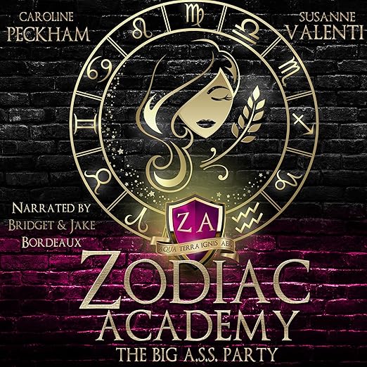 AudioBook - Zodiac Academy: The Big A.S.S. Party (2023)by Caroline Peckham, Susanne Valenti