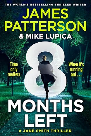 8 Months Left (2024)by James Patterson