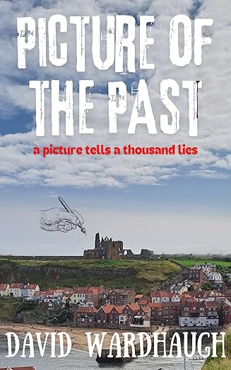 Picture of the Past (2024)by David Wardhaugh