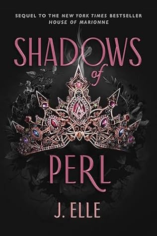 Shadows of Perl (2024) by J Elle