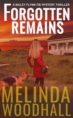 Forgotten Remains (2024) by Melinda Woodhall