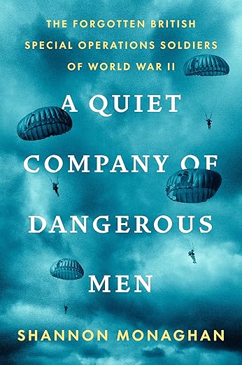 A Quiet Company of Dangerous Men (2024)by Shannon Monaghan