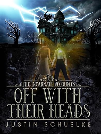 Off With Their Heads (2023)by Justin Schuelke