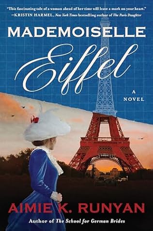 Mademoiselle Eiffel (2024) by Aimie K Runyan