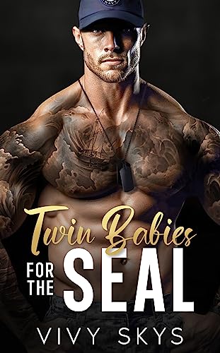 Twin Babies For The SEAL (2023) by Vivy Skys