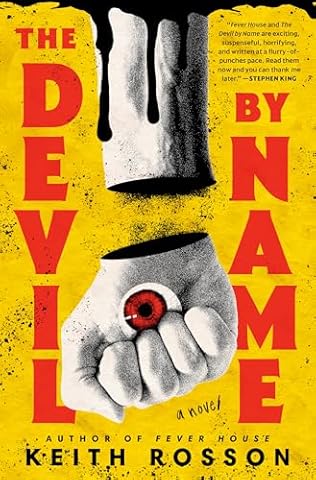 The Devil By Name (2024) by Keith Rosson