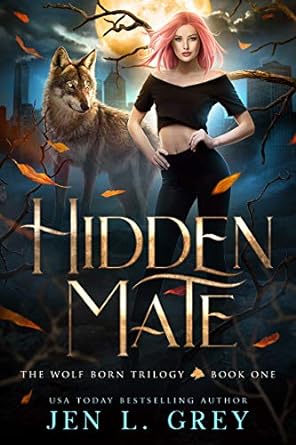 Hidden Mate (2021)by Jen L. Grey