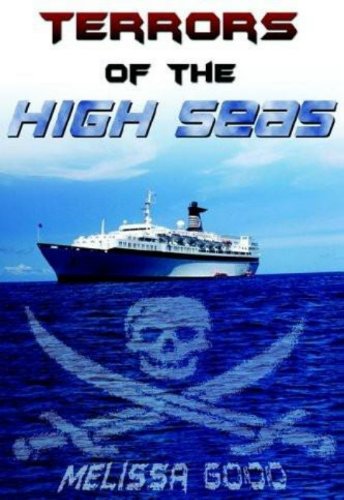 Terrors of the High Seas: Book 6 in The Dar & Kerry Series (2004)by Melissa Good