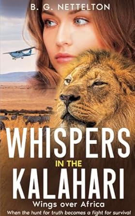 Whispers in the Kalahari (2024)by B. G. Nettelton